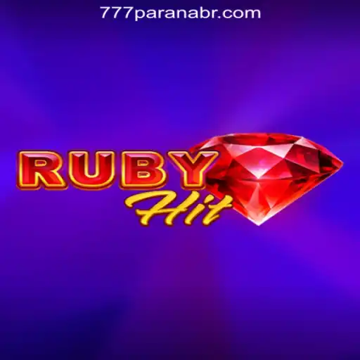Dive into the Thrilling World of RubyHit: A Gaming Adventure with 777Parana.Com Login Guide